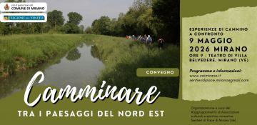 Camminare tra i paesaggi del Nord Est – Mirano, 9 maggio 2026